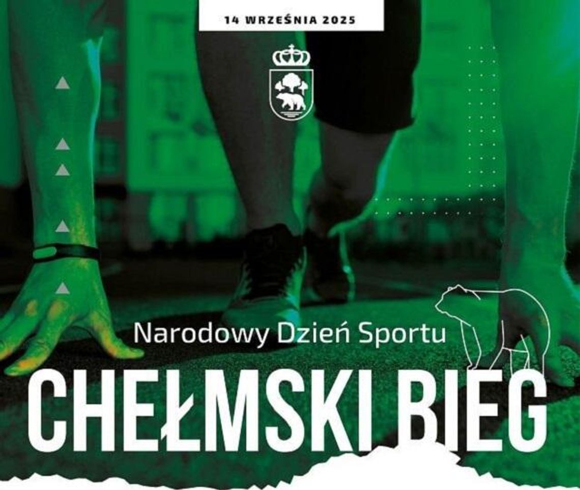 Już tylko do jutra zapisy na pierwszy Chełmski Bieg!