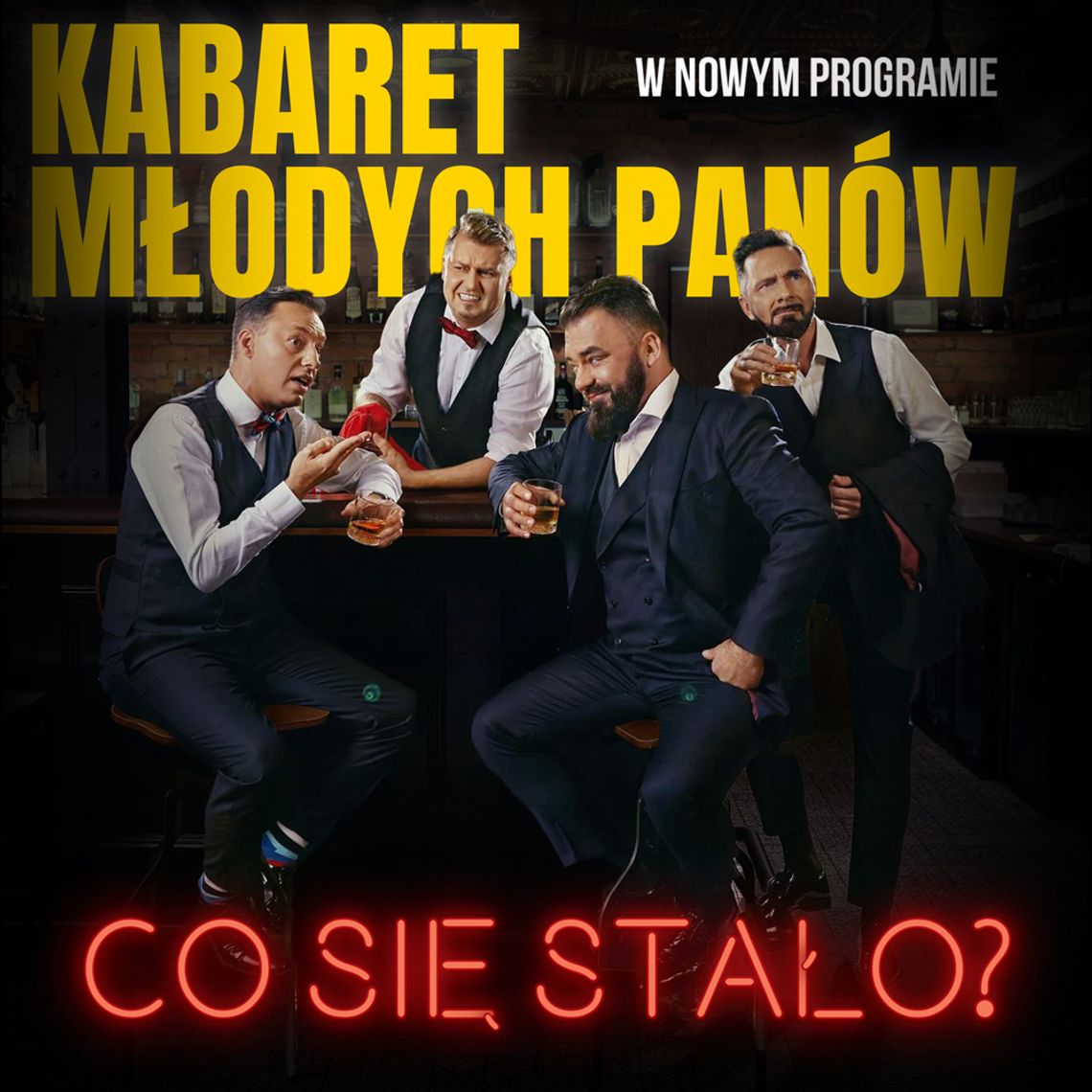 Kabaret Młodych Panów przyjedzie do Chełma