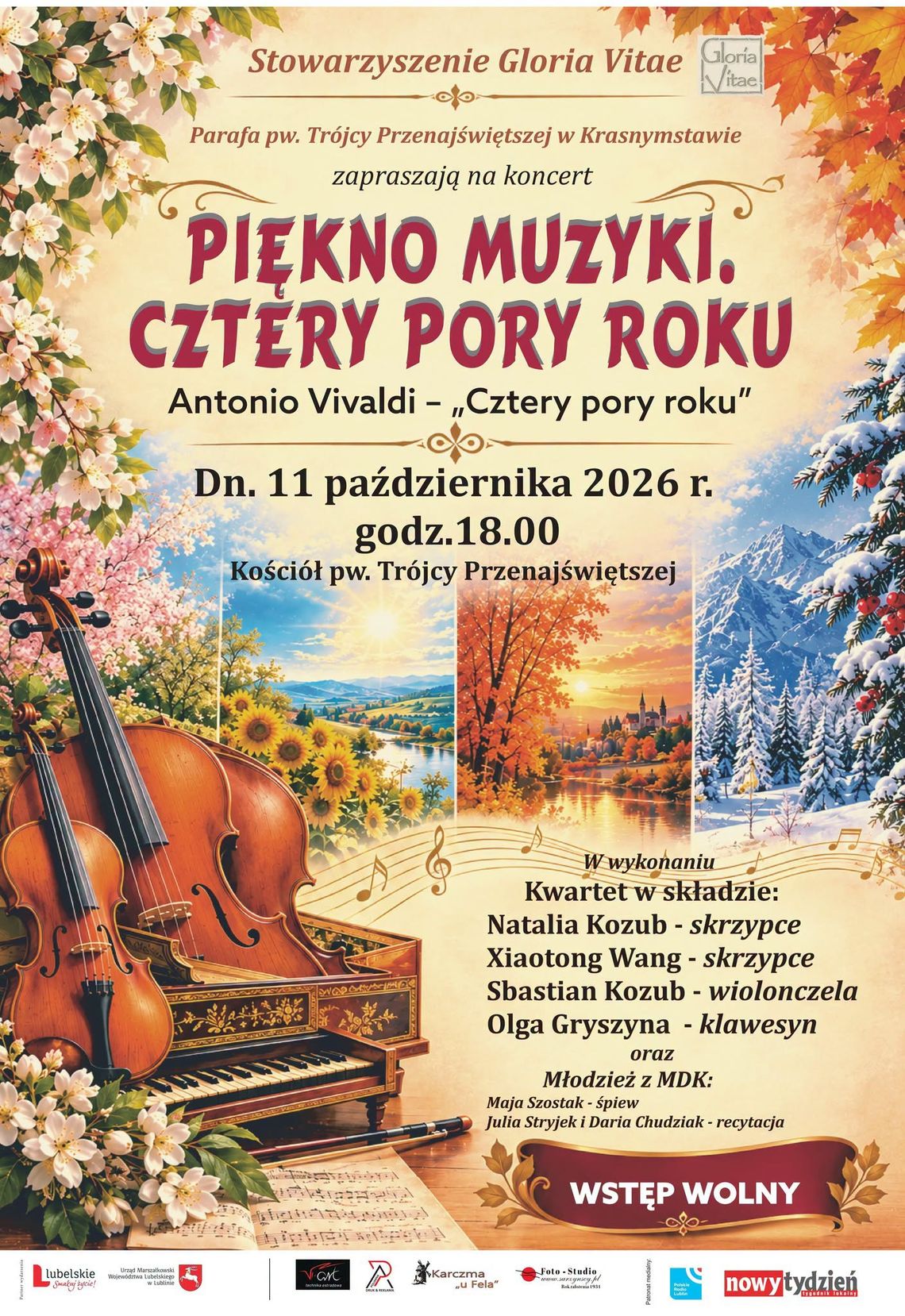 Koncert „Piękno muzyki. Cztery pory roku” w Krasnymstawie W Krasnymstawie odbędzie się koncert „Piękno muzyki. Cztery pory roku”.