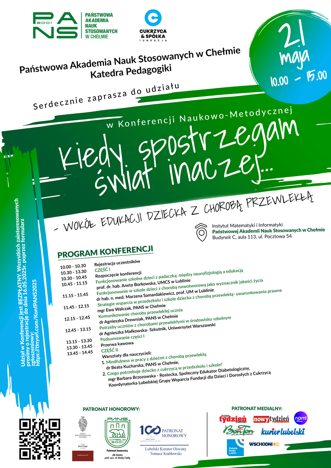 Konferencja Naukowo-Metodyczna „Kiedy spostrzegam świat inaczej...- wokół edukacji dziecka z chorobą przewlekłą”