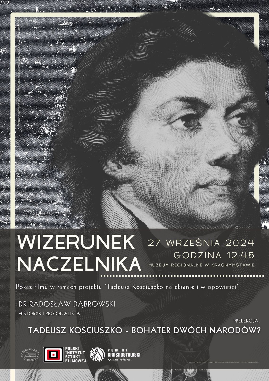 Kościuszko na ekranie i w opowieści – finał projektu w Krasnymstawie