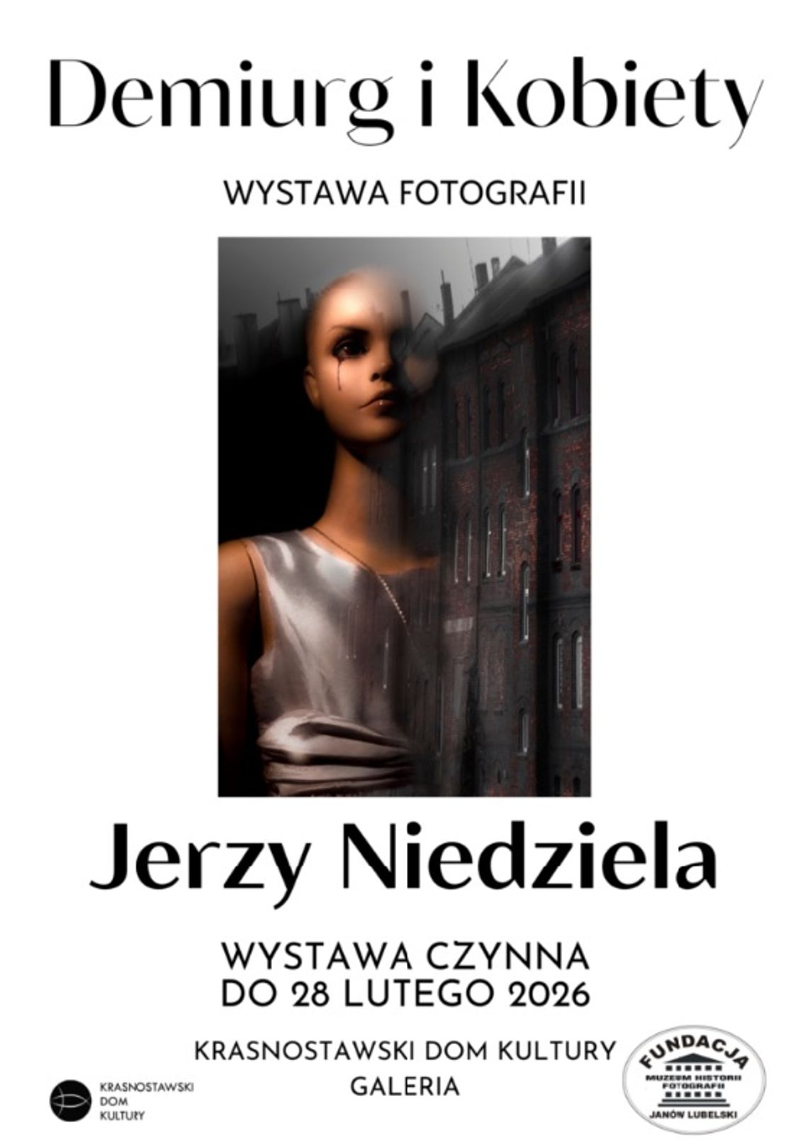 Krasnystaw. „Demiurg i Kobiety”, piktorialna podróż przez świat metafizyki W Galerii Krasnostawskiego Domu Kultury udostępniono nową ekspozycję fotografii artystycznej autorstwa Jerzego Niedzieli.