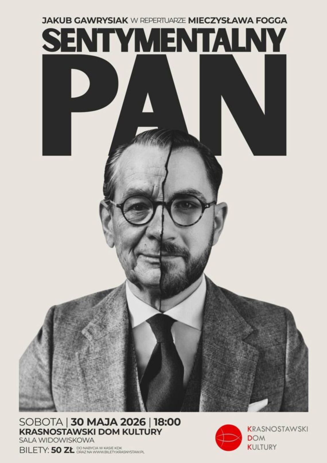 Krasnystaw. Sentymentalny koncert w 125. urodziny Mieczysława Fogga w KDK W sobotę, 30 maja, o godzinie 19:00, w murach KDK odbędzie się koncert zatytułowany „Sentymentalny Pan”.