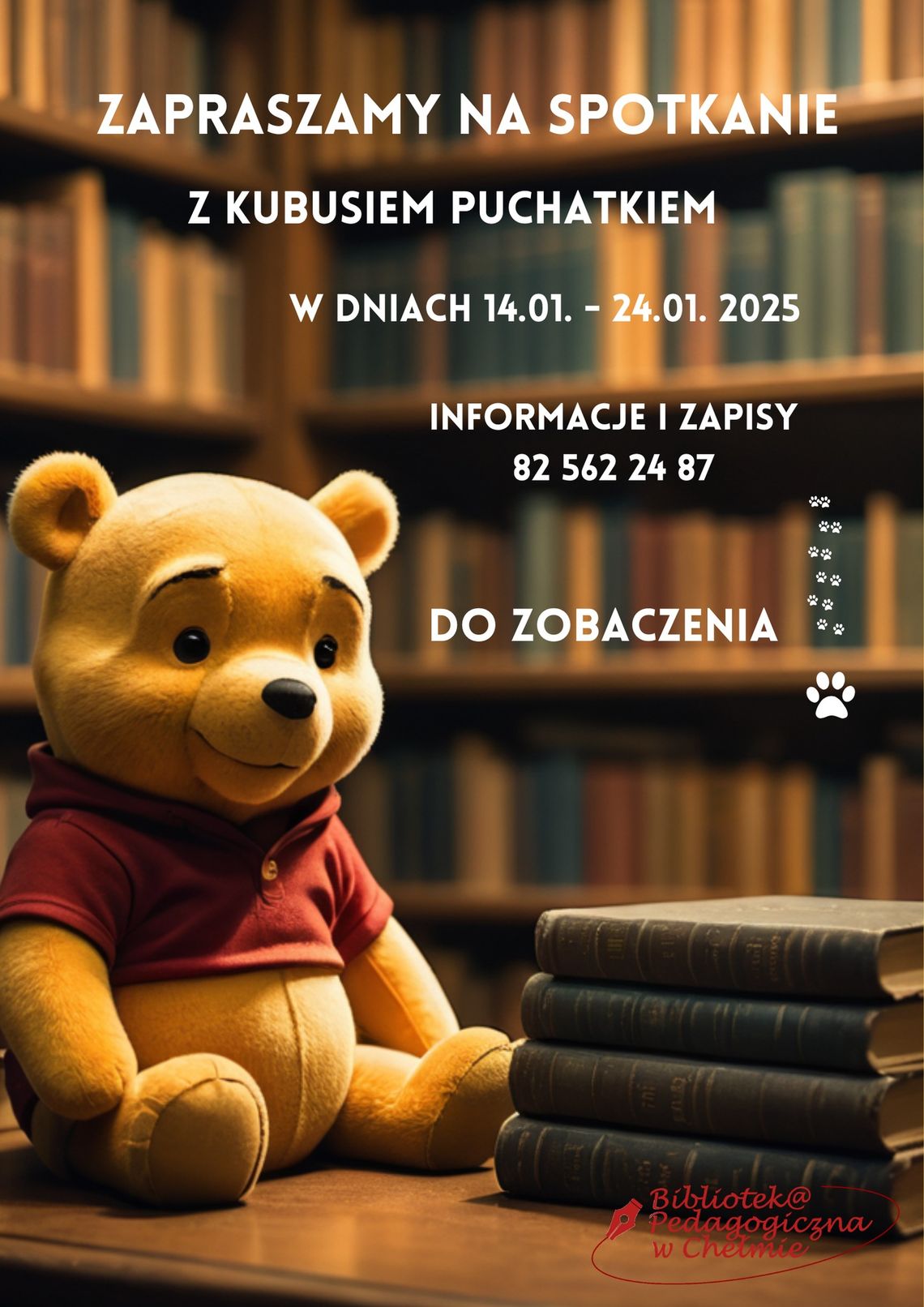 Kubuś Puchatek zawita do Biblioteki Pedagogicznej w Chełmie