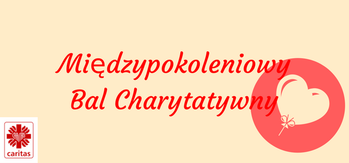 Międzypokoleniowy Bal Charytatywny