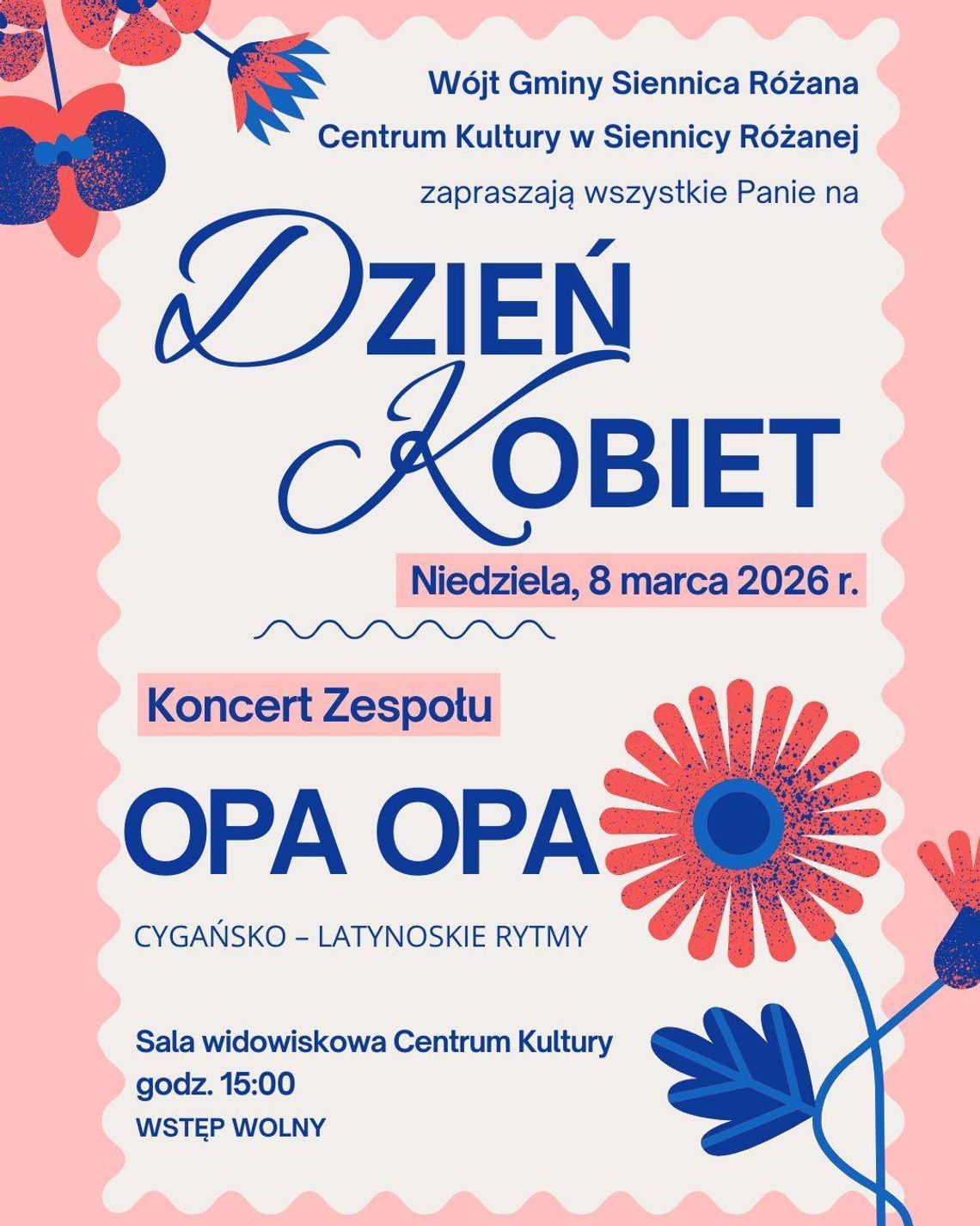 8 marca w Centrum Kultury w Siennicy Różanej wystąpi zespół OPA OPA.