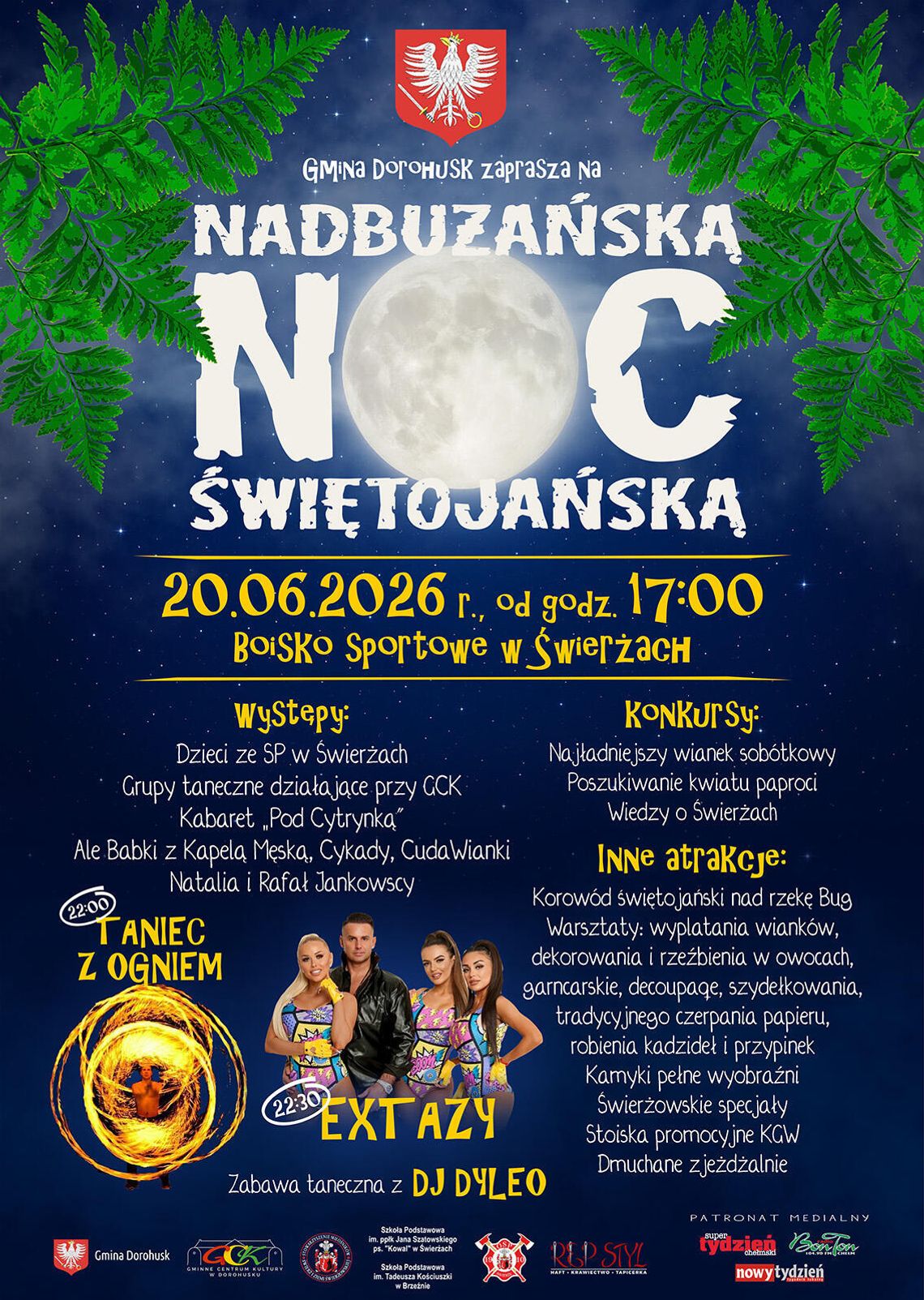 Nadbużańska Noc Świętojańska w Świerżach. Gmina Dorohusk zaprasza na wielkie święto Nadbużańską Noc Świętojańską odbędzie się 20 czerwca od godziny 17:00 na boisku sportowym w Świerżach.