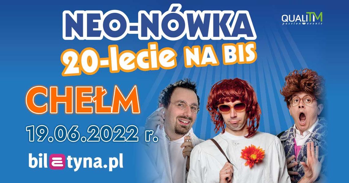 Neo-Nówka w Chełmie!