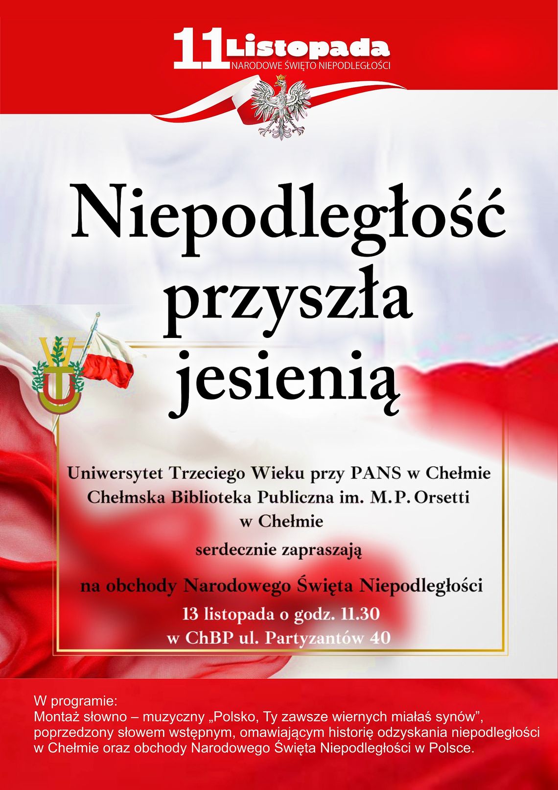 Chełm. "Niepodległość przyszła jesienią" – obchody Narodowego Święta Niepodległości