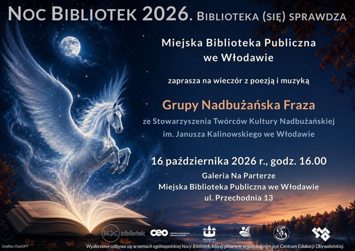 16 października we Włodawie odbędzie się Noc Bibliotek 2026. W programie promocja „Zeszytu poetyckiego 2026”, poezja śpiewana i występ „Kresowianek”.