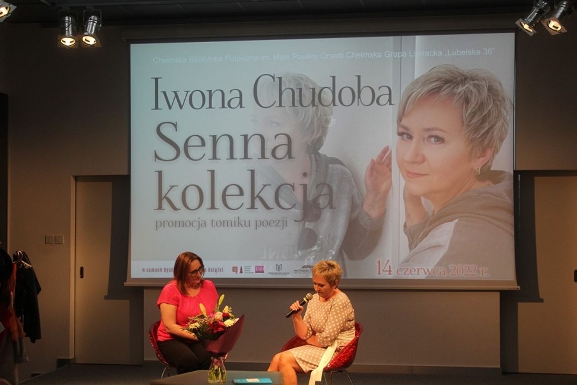 Chełm. Nostalgia, refleksja i nadzieja w "Sennej kolekcji" Iwony Chudoby Chełm. Nostalgia, refleksja i nadzieja w "Sennej kolekcji" Iwony Chudoby