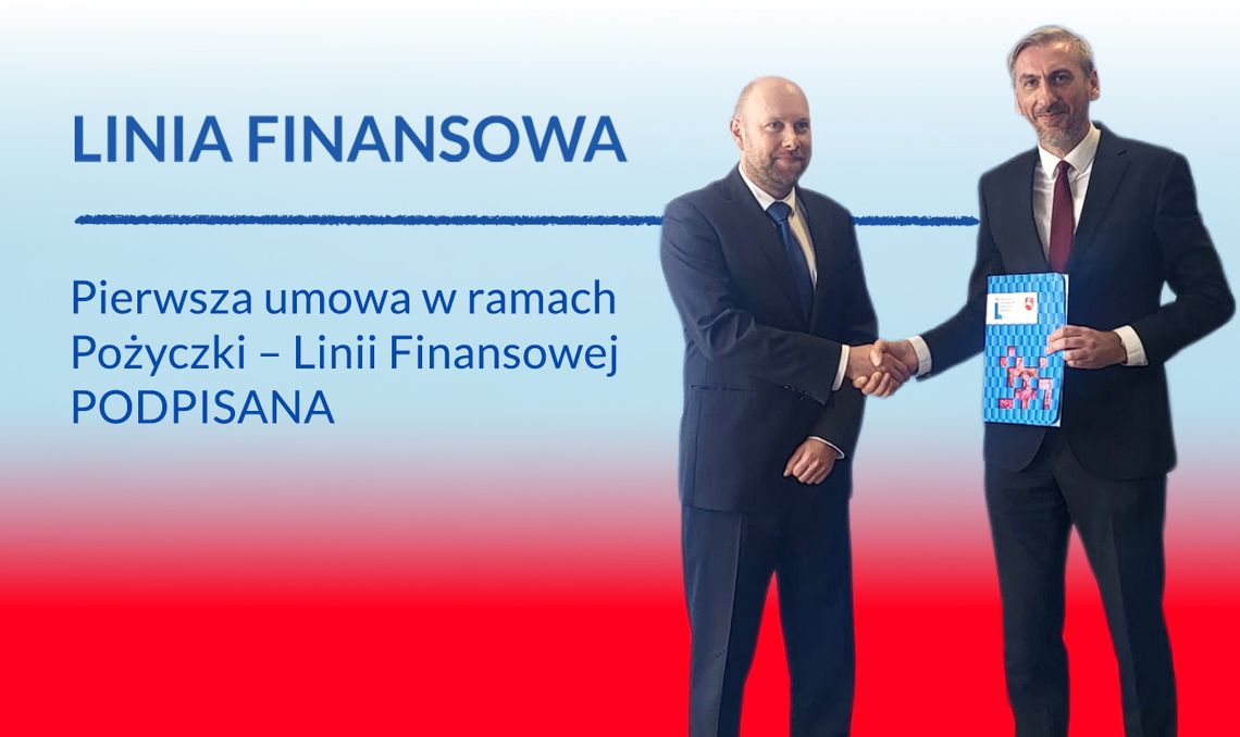 Nowy impuls dla rozwoju Lubelszczyzny. Pierwsza umowa w ramach Pożyczki - Linii Finansowej podpisana Grafika przedstawia dwóch mężczyzn w garniturach podających sobie dłonie na tle biało-czerwono-niebieskiego gradientu. Po lewej stronie widnieje napis: „LINIA FINANSOWA. Pierwsza umowa w ramach Pożyczki – Linii Finansowej PODPISANA”. Jeden z mężczyzn trzyma niebieską teczkę z dokumentami.