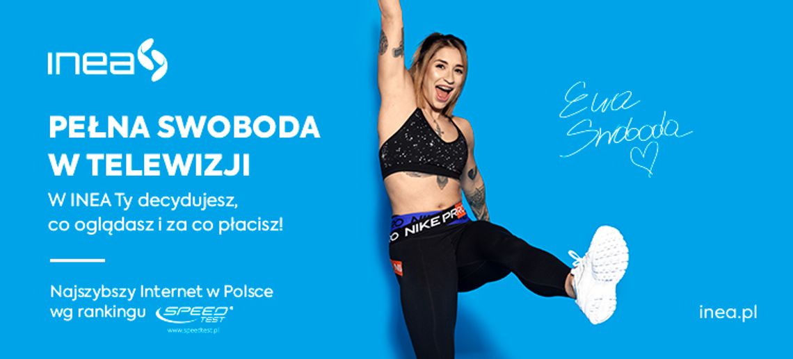 Pełna swoboda w telewizji z INEA Pełna swoboda w telewizji z INEA