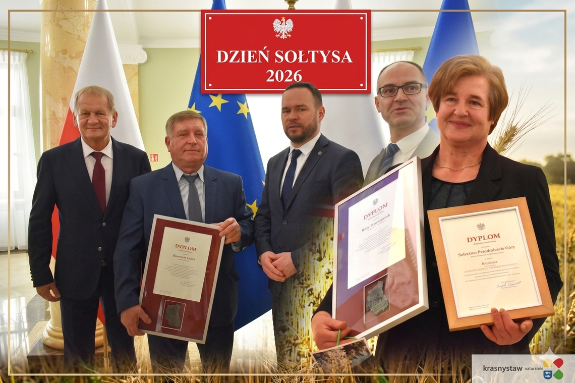 Sołtys to nie zawód - to misja! Wielki triumf powiatu krasnostawskiego