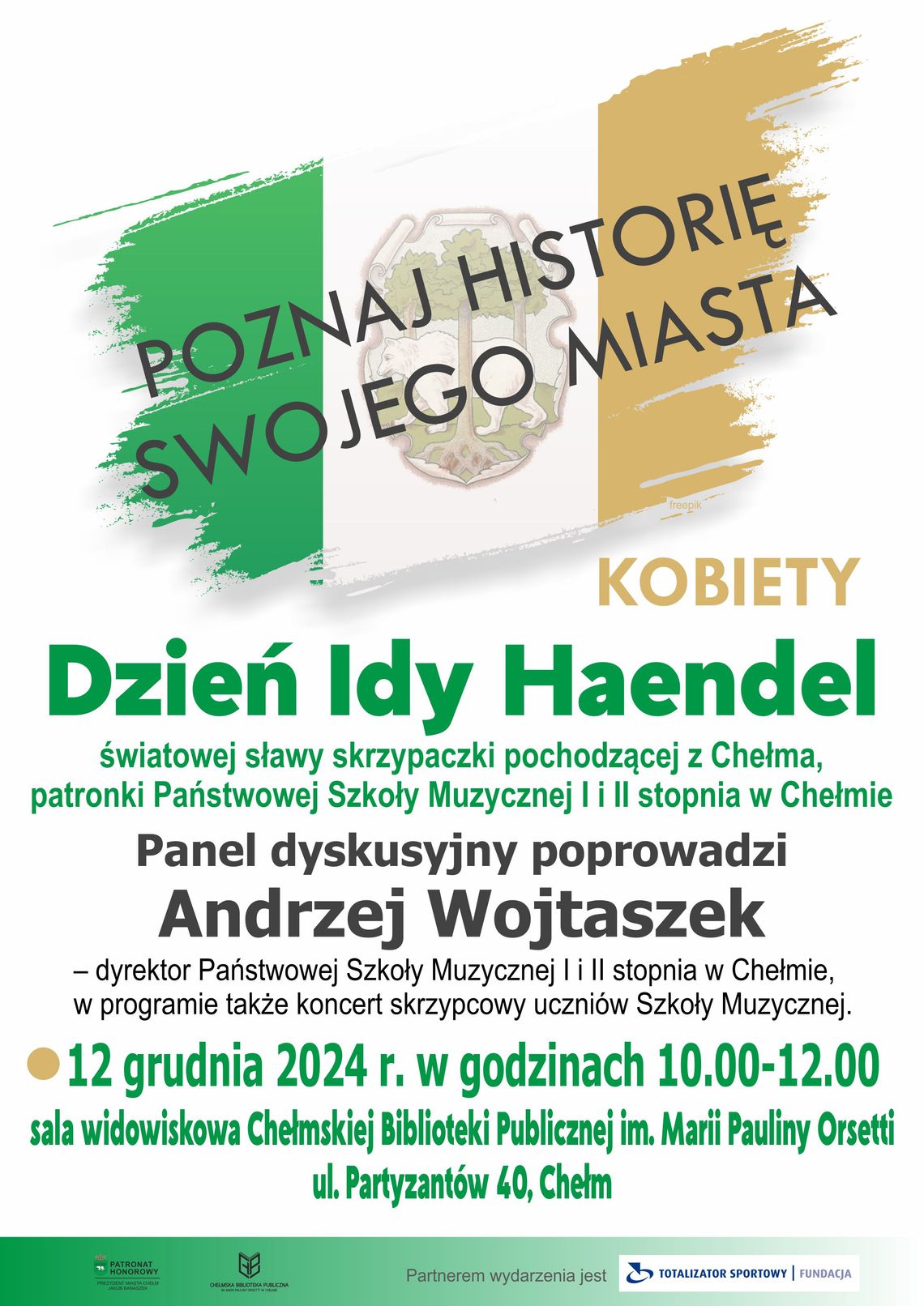 Poznaj historię swojego miasta – dzień Idy Haendel w Chełmie Poznaj historię swojego miasta – dzień Idy Haendel w Chełmie