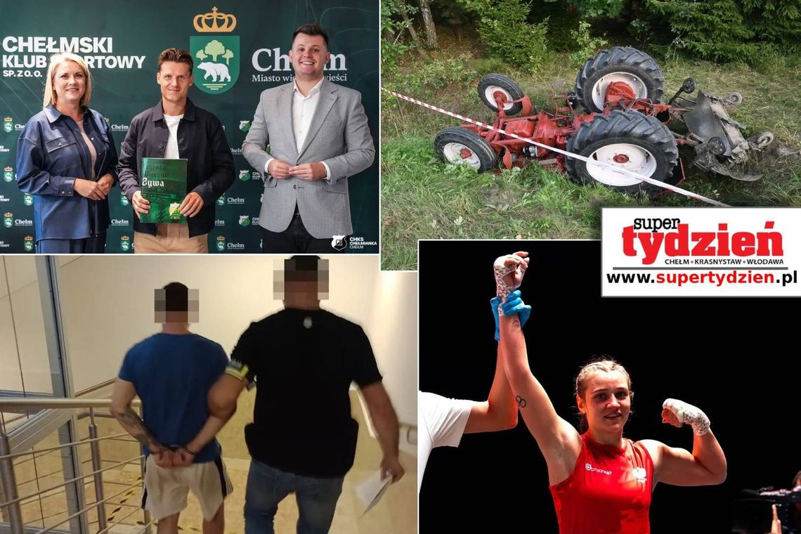 Przegląd informacji z 11 września 2025. Chełm, Krasnystaw, Włodawa