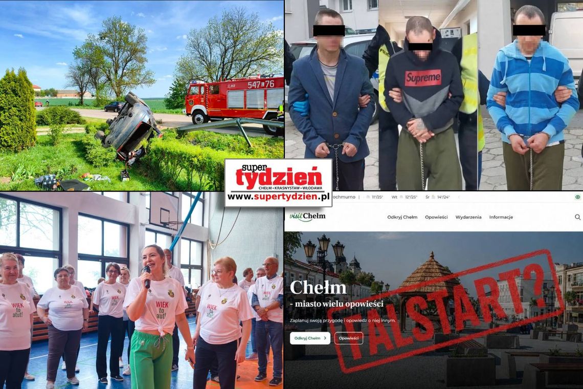 Przegląd informacji z 13 maja 2026. Chełm, Krasnystaw, Włodawa