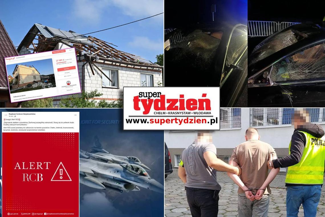 Przegląd informacji z 13 września 2025. Chełm, Krasnystaw, Włodawa