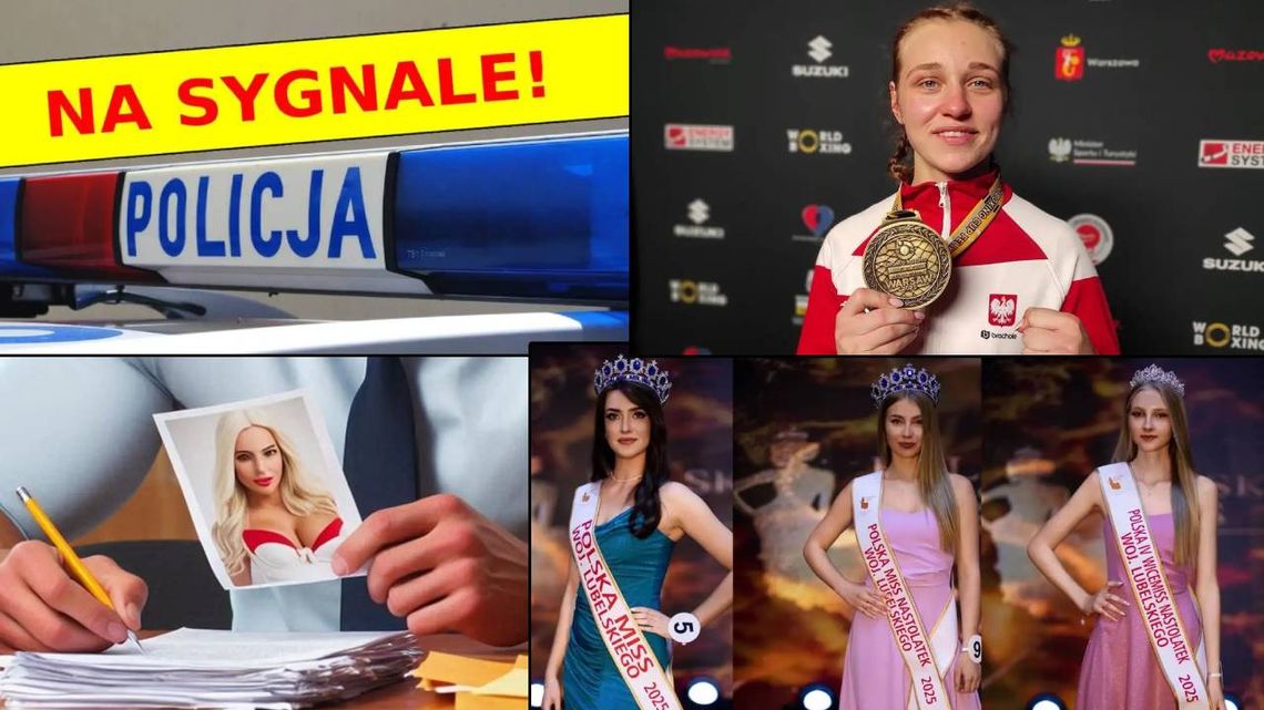 Przegląd informacji z 17 maja 2025. Chełm, Krasnystaw, Włodawa Przegląd informacji z 17 maja 2025. Chełm, Krasnystaw, Włodawa