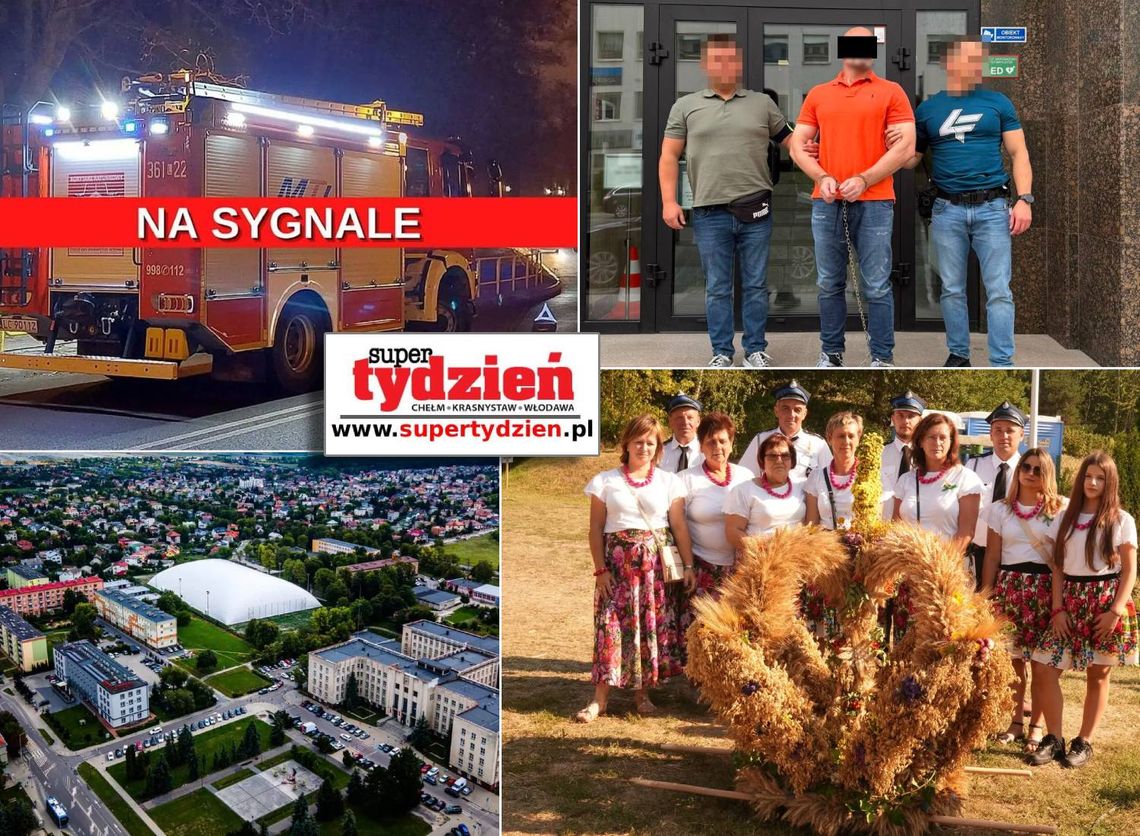 Przegląd informacji z 17 sierpnia 2026. Chełm, Krasnystaw, Włodawa Przegląd informacji z 17 sierpnia 2026. Chełm, Krasnystaw, Włodawa