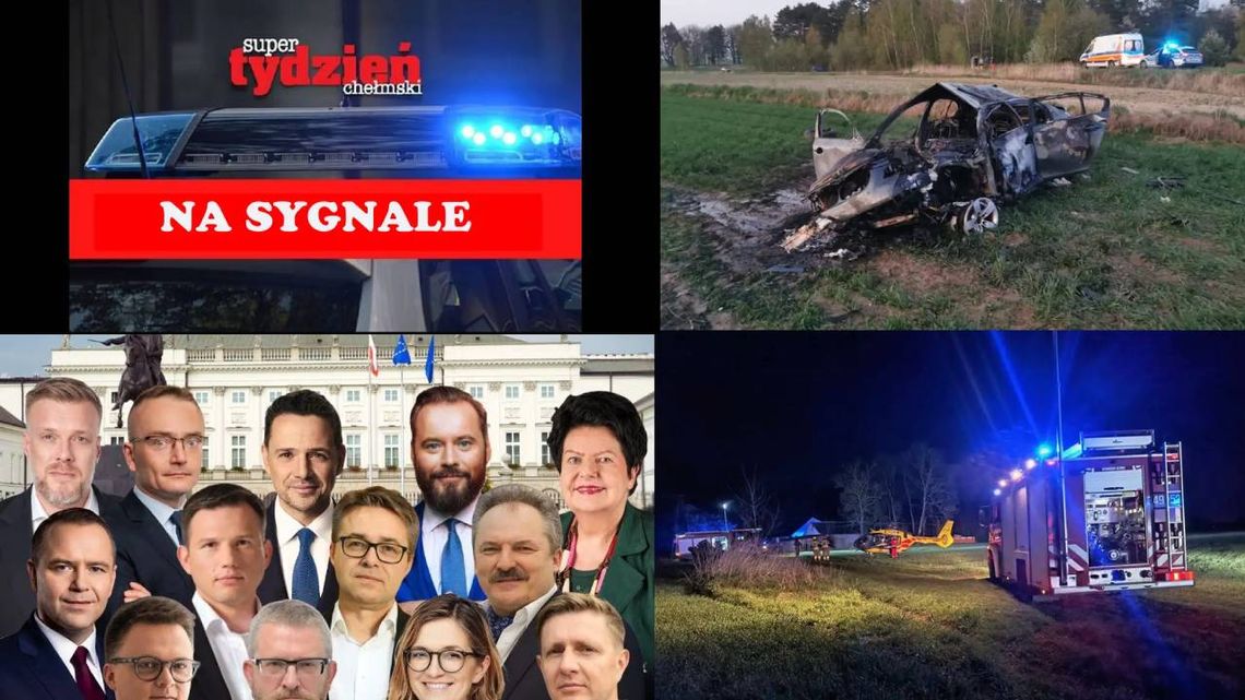 Przegląd informacji z 22 kwietnia 2025. Chełm, Krasnystaw, Włodawa