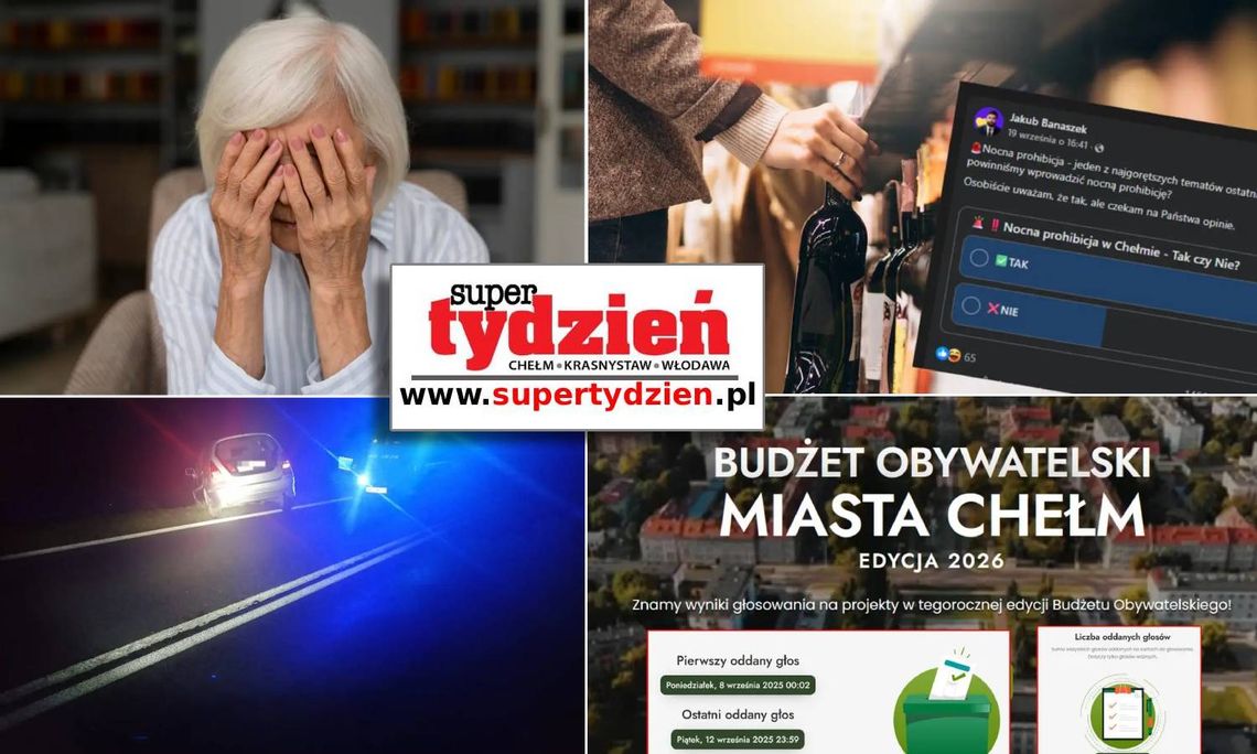 Przegląd informacji z 22 września 2025. Chełm, Krasnystaw, Włodawa