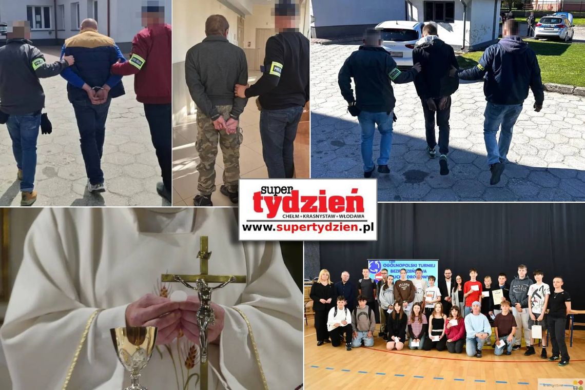 Przegląd informacji z 25 kwietnia 2026. Chełm, Krasnystaw, Włodawa