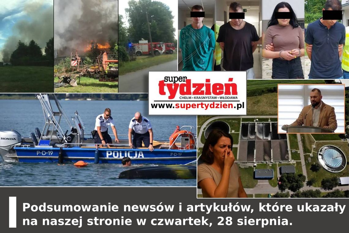 Przegląd informacji z 28 sierpnia 2025. Chełm, Krasnystaw, Włodawa