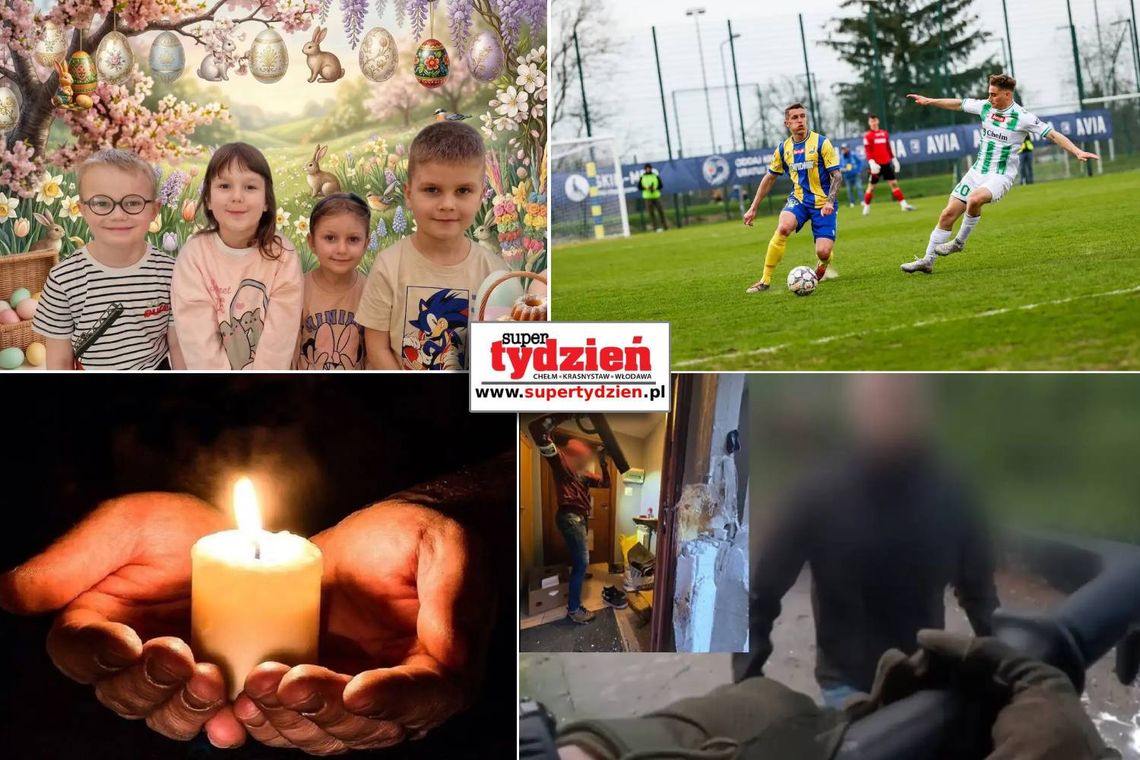 Przegląd informacji z 5 kwietnia 2026: Chełm, Krasnystaw, Włodawa Przegląd informacji z 5 kwietnia 2026: Chełm, Krasnystaw, Włodawa