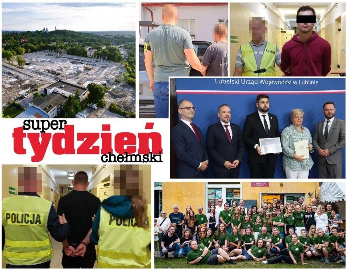 Przegląd informacji z 7 sierpnia 2025. Chełm, Krasnystaw, Włodawa