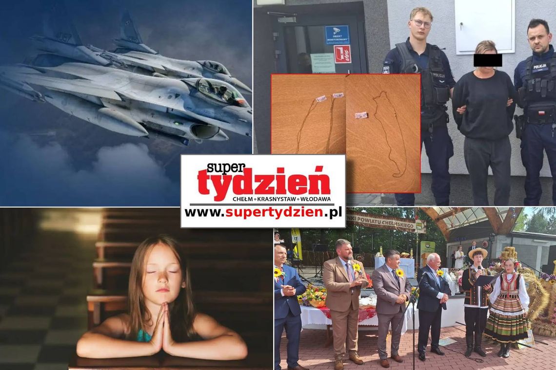 Przegląd informacji z 7 września 2025. Chełm, Krasnystaw, Włodawa