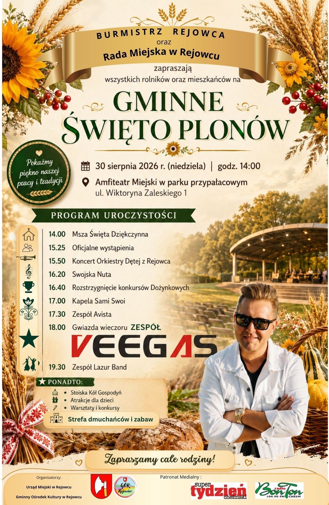 Rejowiec zaprasza na Gminne Święto Plonów. W programie koncert zespołu Veegas Rejowiec zaprasza na Gminne Święto Plonów 30 sierpnia.