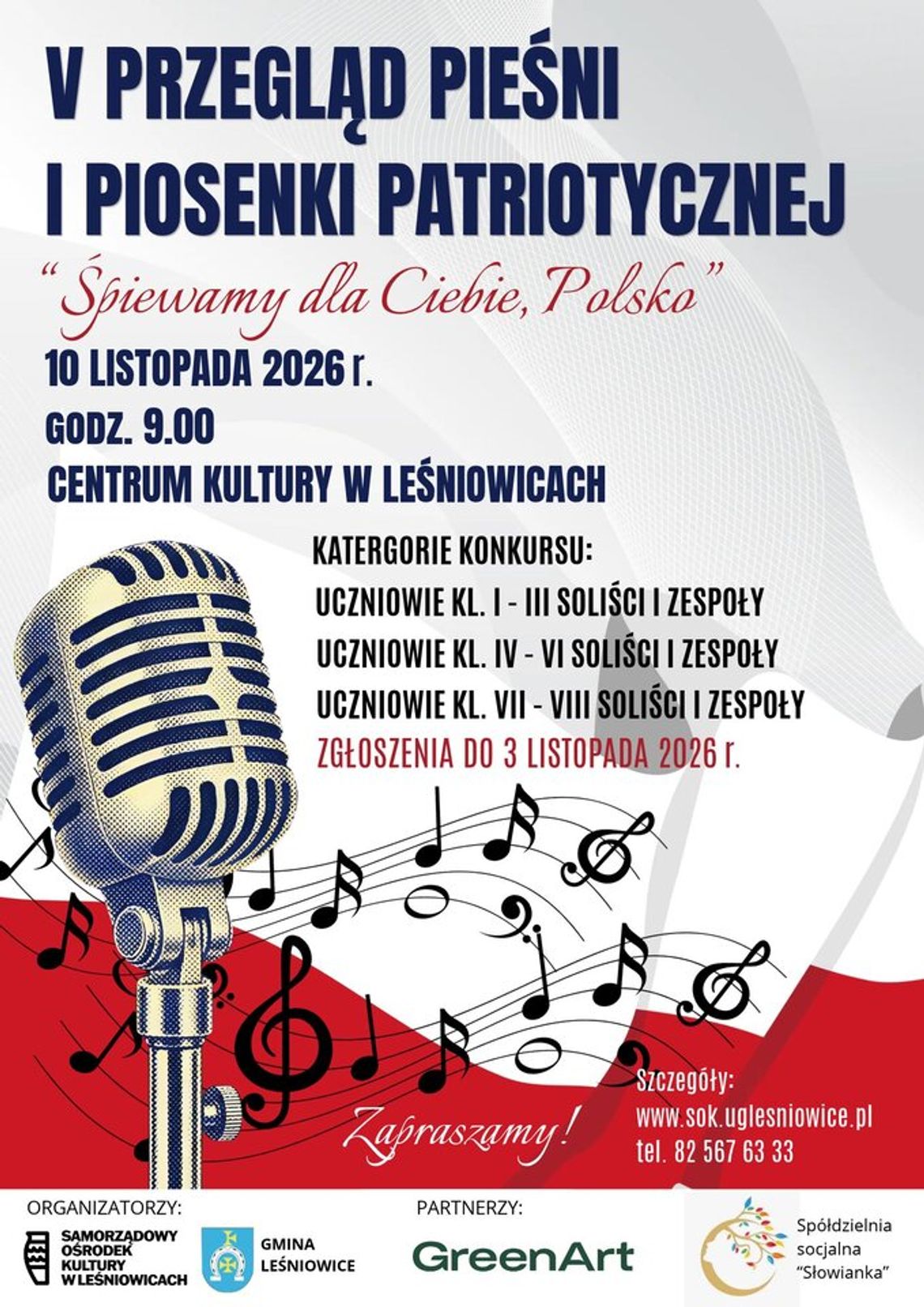 V Przegląd Pieśni i Piosenki Patriotycznej odbędzie się 10 listopada o godzinie 9.00 w Centrum Kultury w Leśniowicach.