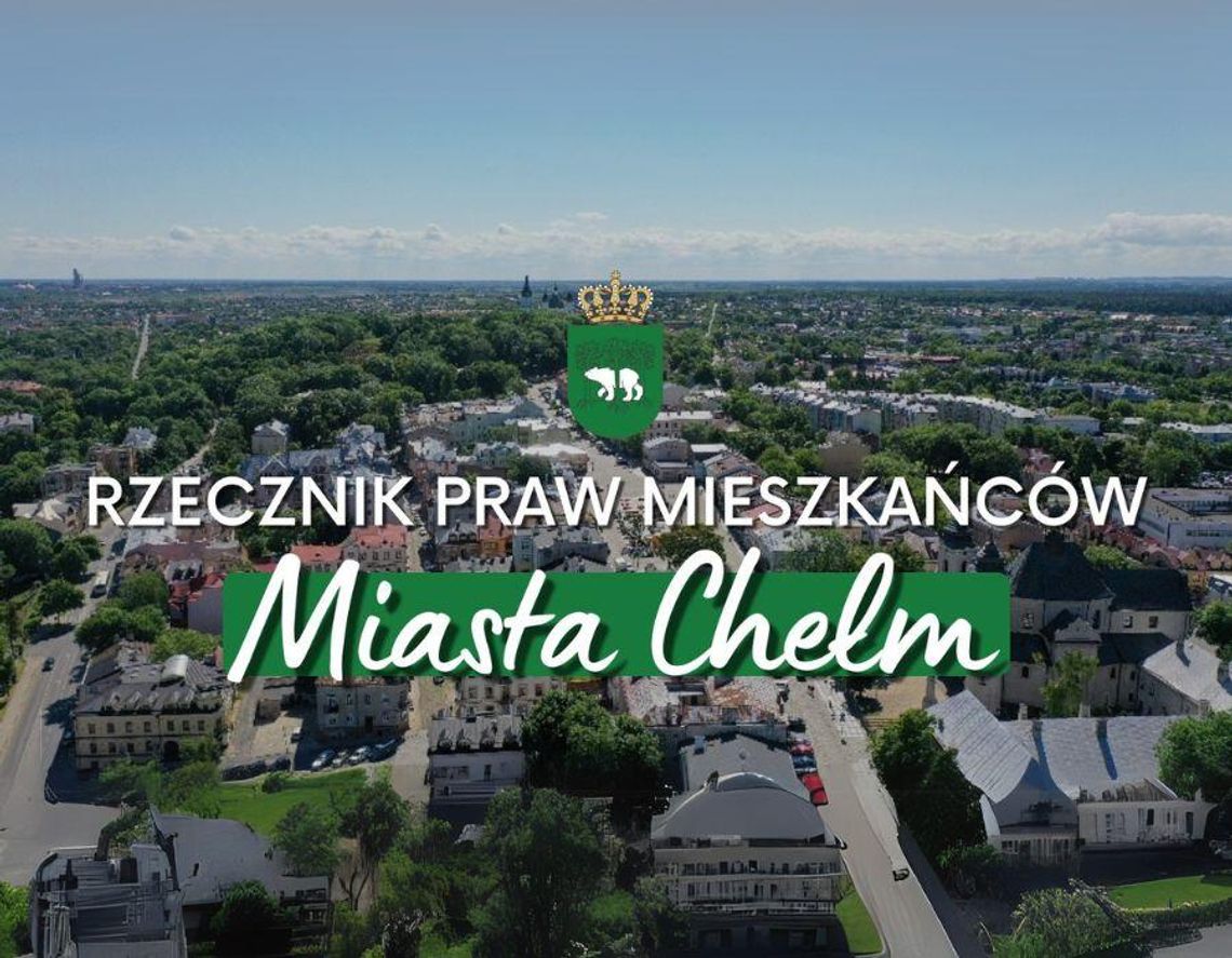 Ruszył nabór na Rzecznika Praw Mieszkańców w Urzędzie Miasta Chełm