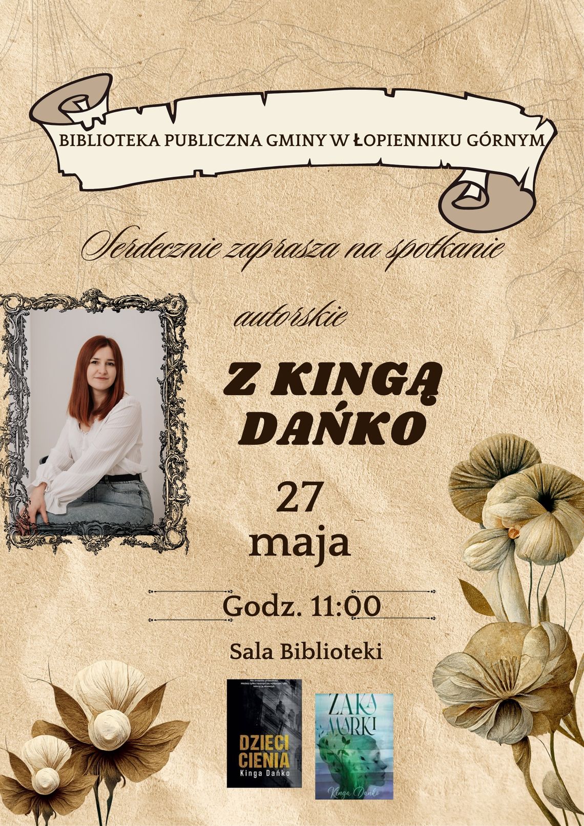 Spotkanie autorskie z Kingą Dańko w Bibliotece Publicznej Gminy Łopiennik Górny