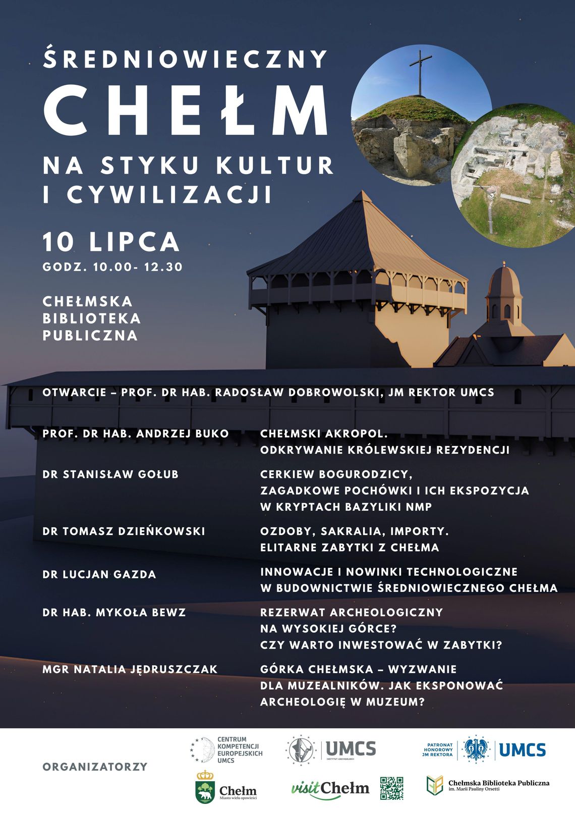„Średniowieczny Chełm. Na styku kultur i cywilizacji” odbędzie się 10 lipca od 10:00 do 12:30 w siedzibie biblioteki przy ul. Partyzantów 40 w Chełmie.