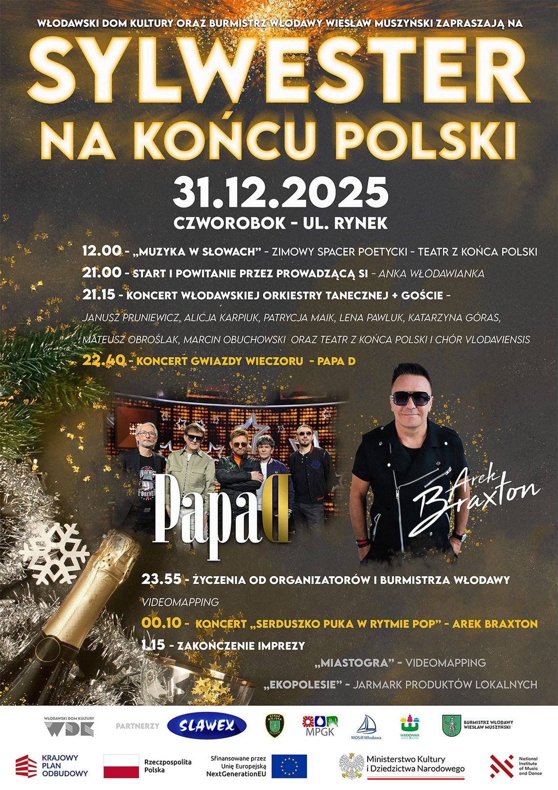 31 grudnia na miejskim Czworoboku odbędzie się pierwszy w historii miasta Sylwester Miejski organizowany pod otwartym niebem.