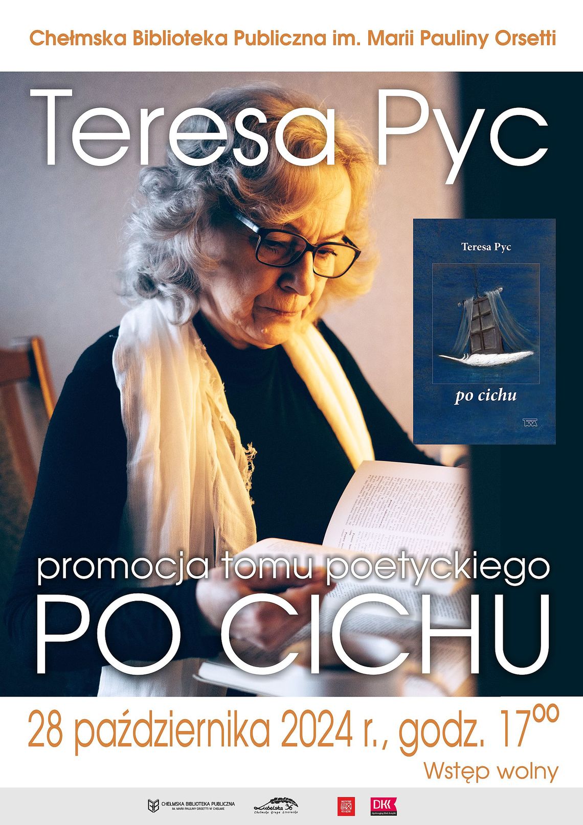 Chełm. Teresa Pyc zaprasza w poetycką podróż "Po cichu"