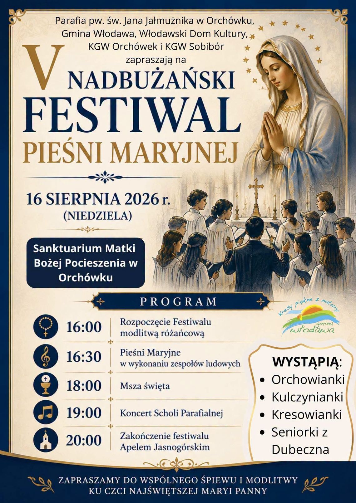V Nadbużański Festiwal Pieśni Maryjnej w Orchówku V Nadbużański Festiwal Pieśni Maryjnej w Orchówku