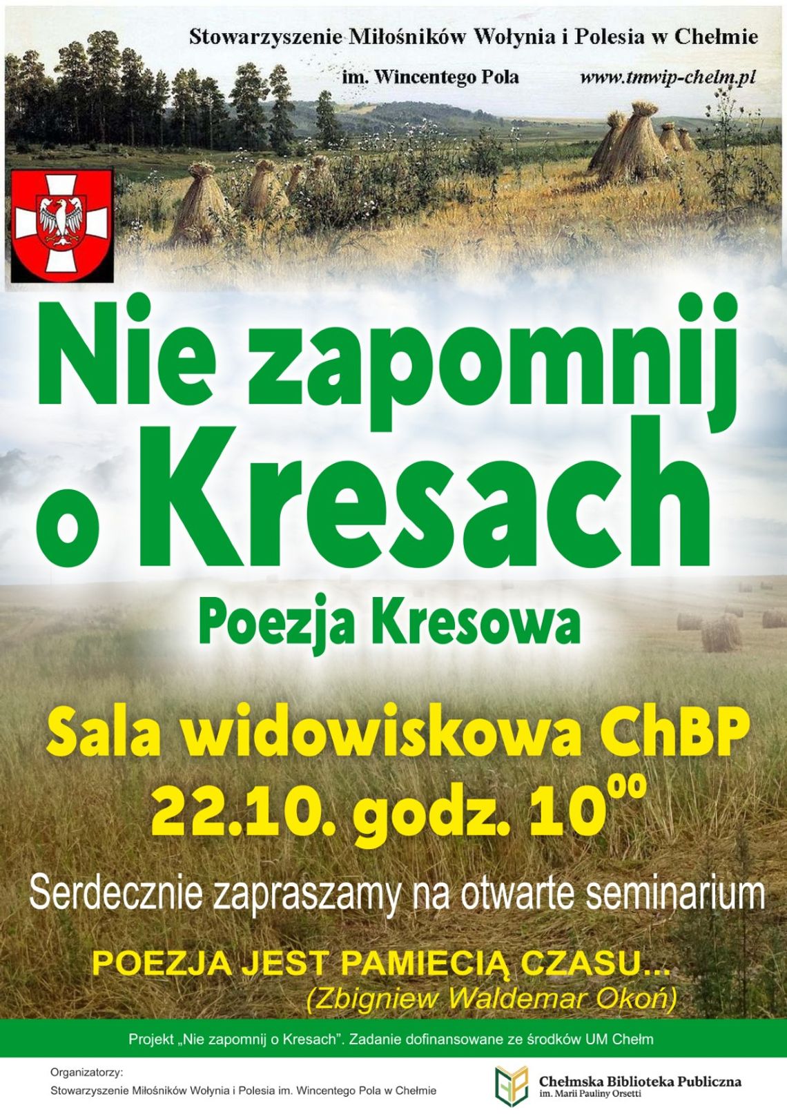 W Chełmie odbędzie się seminarium „Nie zapomnij o Kresach” poświęcone poezji kresowej.