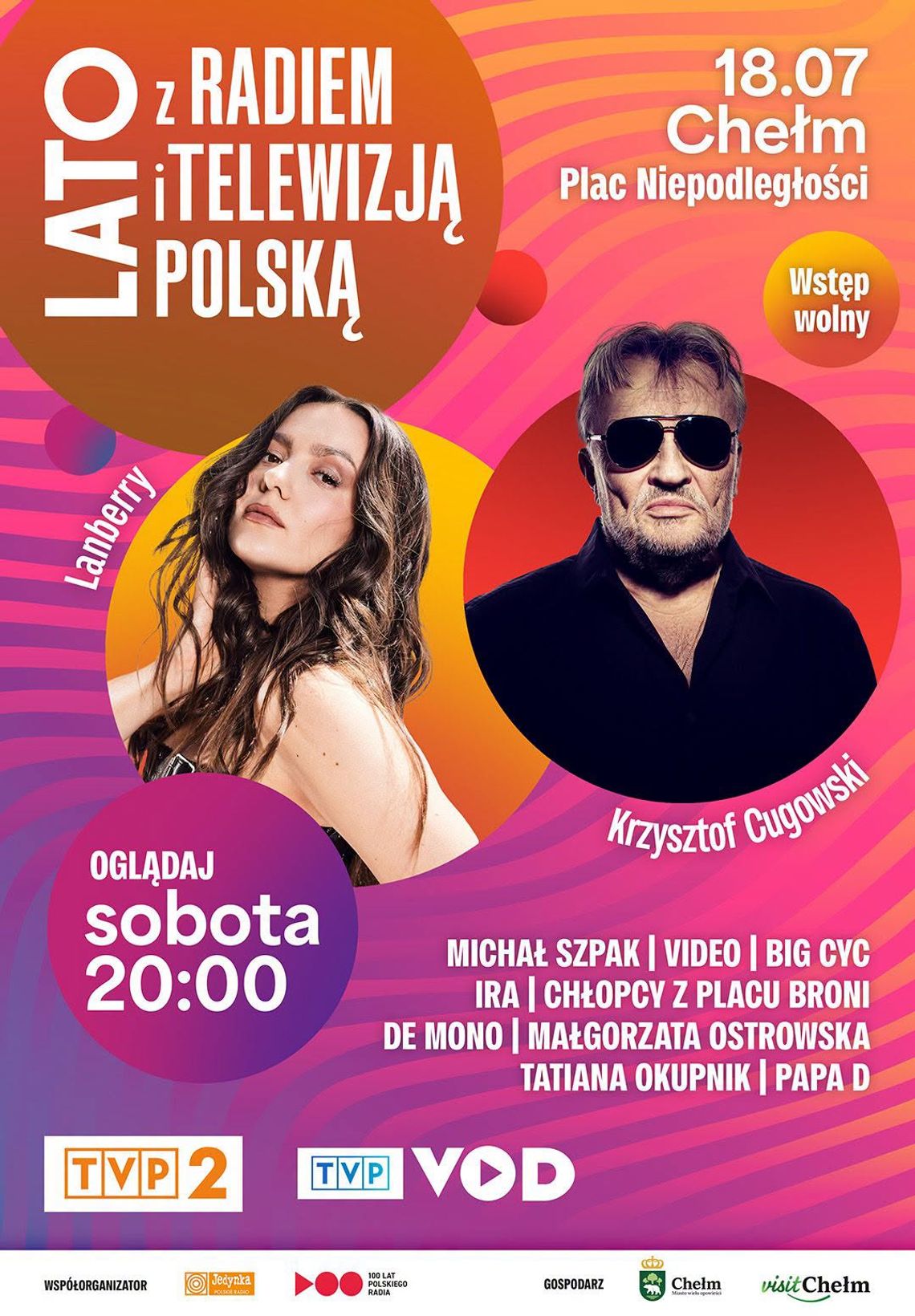 Wielkie muzyczne święto w Chełmie. W sobotę „Lato z Radiem i Telewizją Polską”. Kogo zobaczymy na scenie? Wielkie muzyczne święto w Chełmie. W sobotę „Lato z Radiem i Telewizją Polską”. Kogo zobaczymy na scenie?