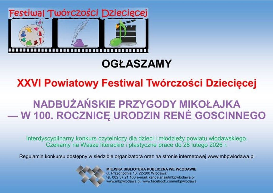 Miejska Biblioteka Publiczna we Włodawie ogłosiła rozpoczęcie XXVI Powiatowego Festiwalu Twórczości Dziecięcej.