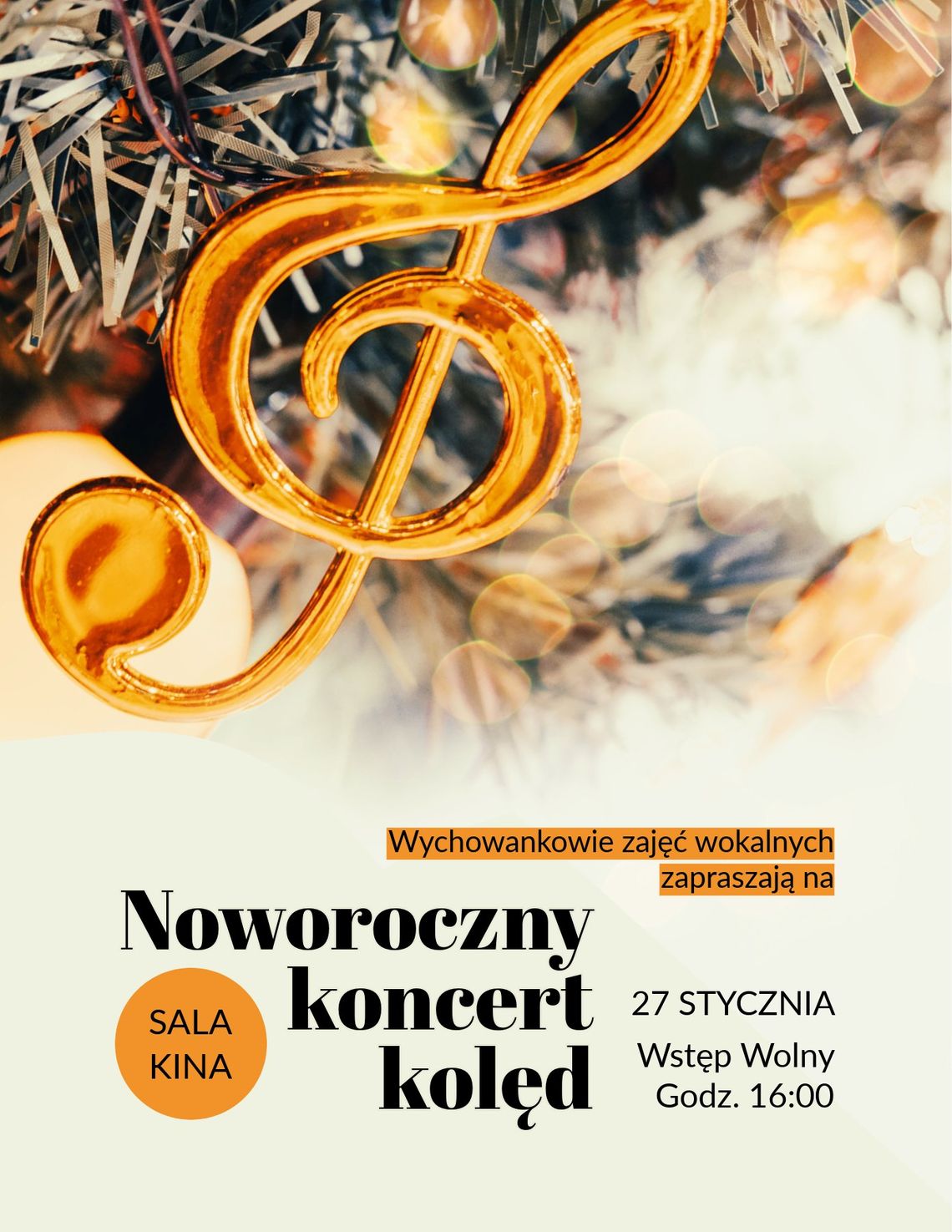 27 stycznia o godzinie 16:00, w sali kinowej Włodawskiego Domu Kultury, odbędzie się "Noworoczny Koncert Kolęd".