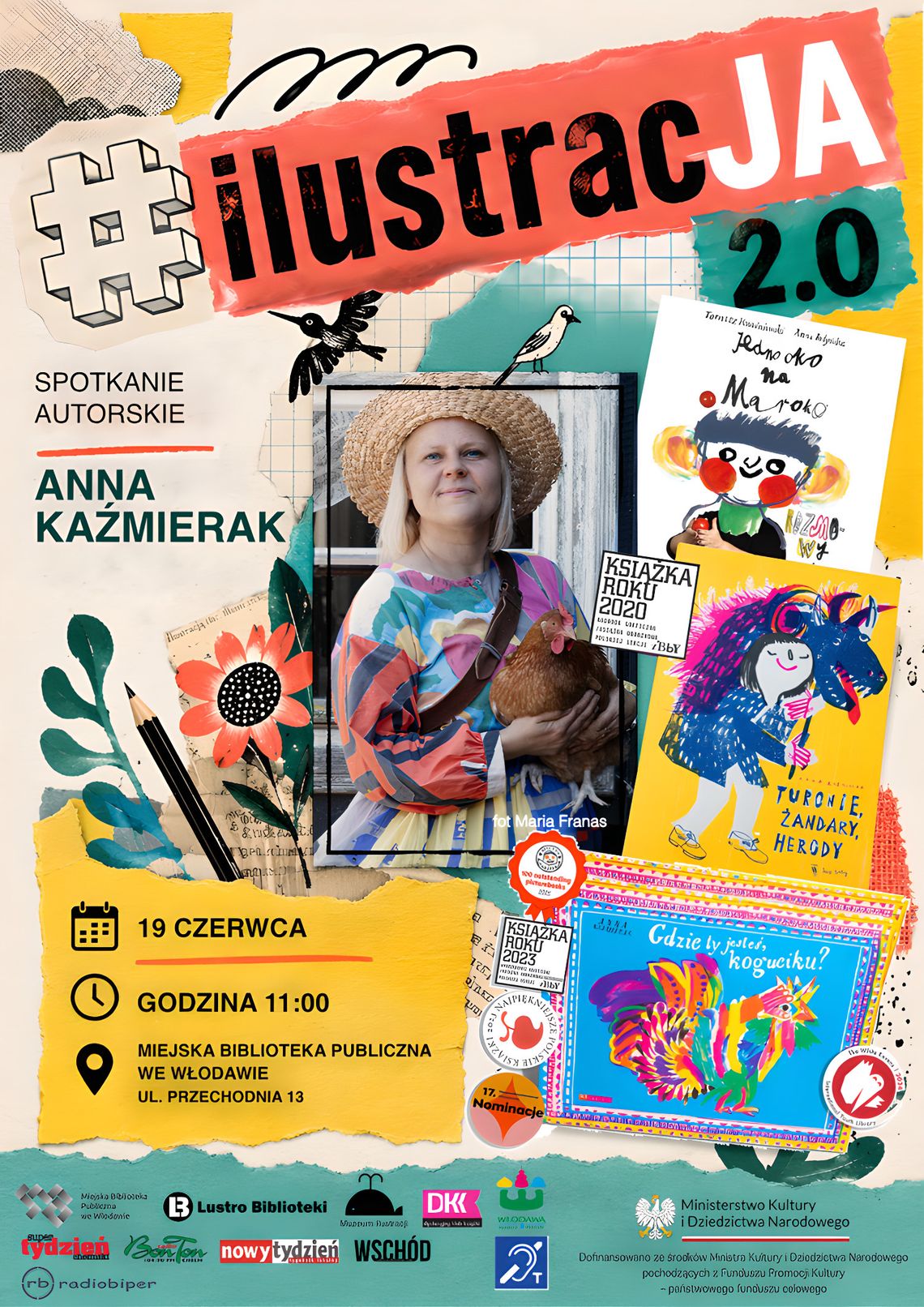 Włodawa. Spotkanie autorskie z Anną Kaźmierak w ramach #ilustracJA 2.0 9 czerwca o godzinie 11:00 w Miejskiej Bibliotece Publicznej we Włodawie odbędzie się spotkanie z Anną Kaźmierak, polską ilustratorką, projektantką i autorką.