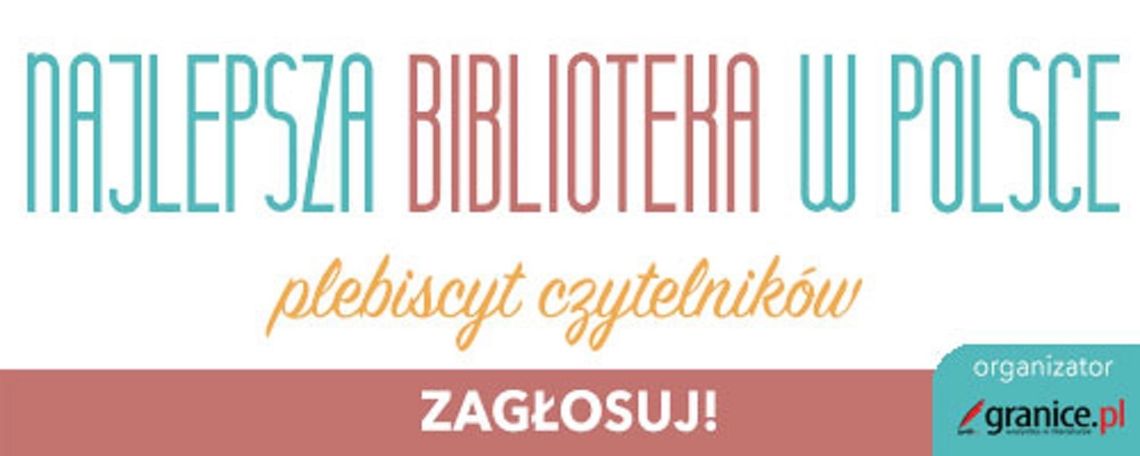 Włodawa. Zagłosuj na swoją bibliotekę