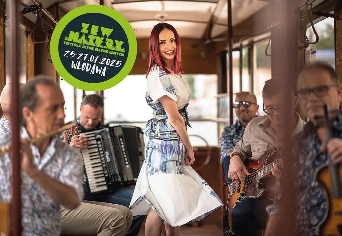 Włodawa. Znów nas wzywa Zew Natury! Jedną z gwiazd festiwalu będą Brathanki