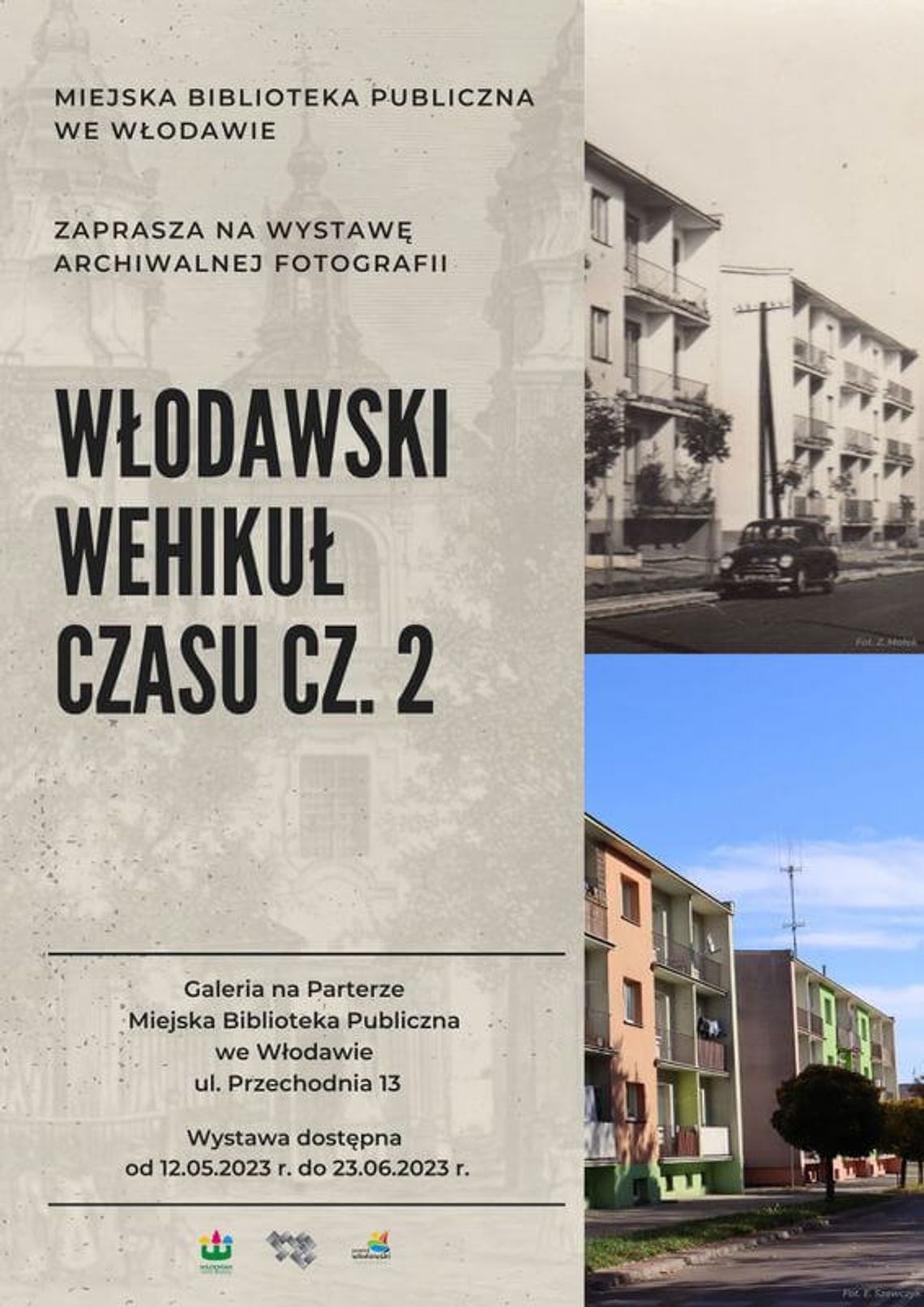 Włodawski wehikuł czasu. Wystawa w miejskiej bibliotece