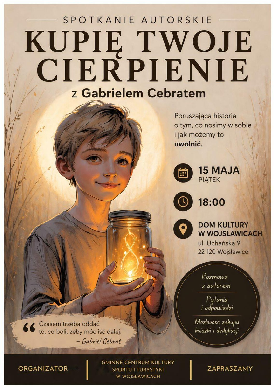 Spotkanie autorskie z Gabrielem Cebratem, autorem publikacji „Kupię Twoje cierpienie” odbędzie się 15 maja.