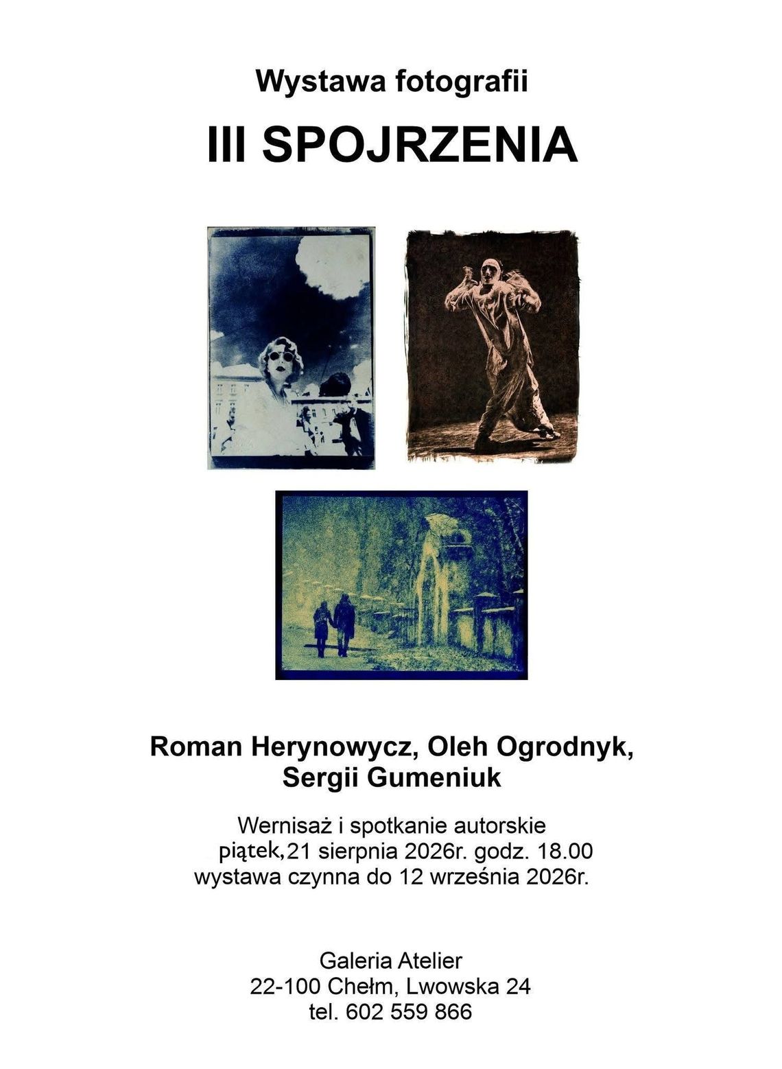Wernisaż wystawy odbędzie się w piątek, 21 sierpnia o godzinie 18.00.