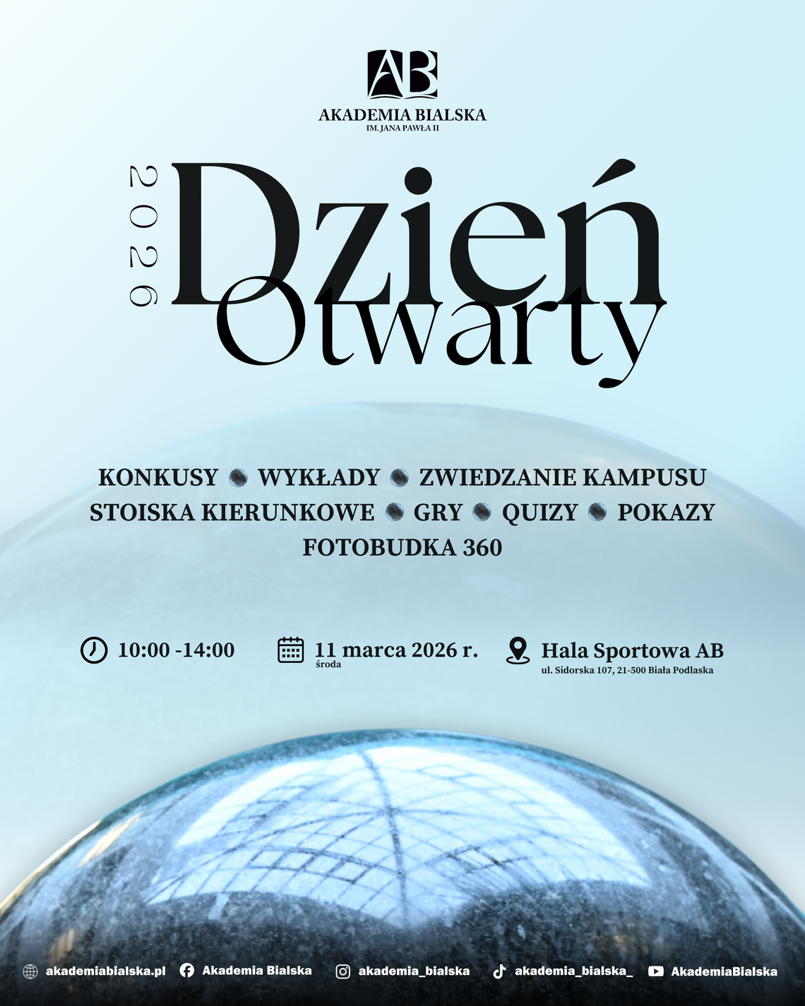 Zaproszenie na Dzień Otwarty Akademii Bialskiej - 11 marca 2026 r. Zaproszenie na Dzień Otwarty Akademii Bialskiej - 11 marca 2026 r.